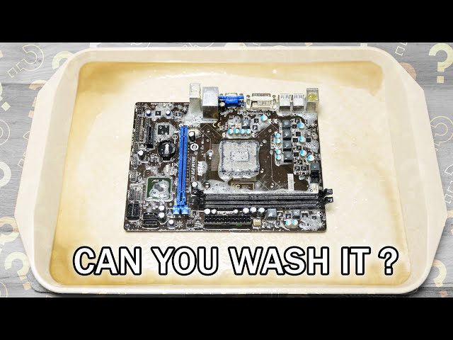 Can you wash a PC motherboard? - And How To