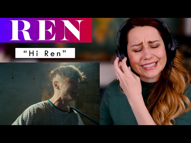 Ren "Hi Ren" has me in tears.  Vocal ANALYSIS of one of the most moving videos I've ever watched.