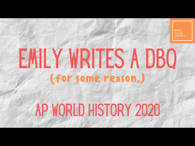 Emily writes a WHAP DBQ!