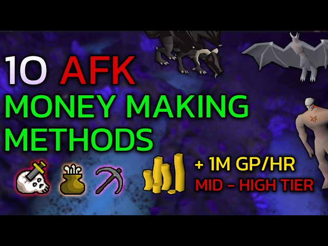 10 AFK Money Making Methods In OSRS (2023)