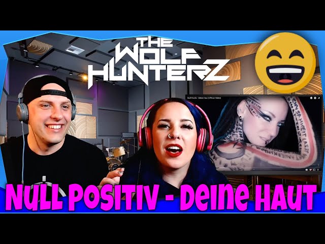 Null Positiv - Deine Haut (Official Video) THE WOLF HUNTERZ Reactions