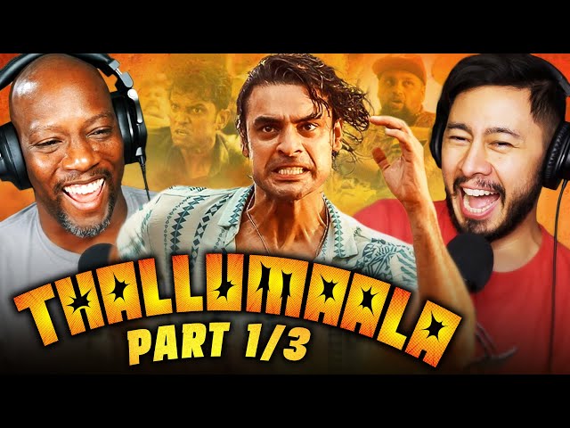 THALLUMAALA Movie Reaction Part 1/3! | Tovino Thomas | Kalyani Priyadarshan | Shine Tom Chacko