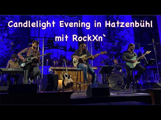 RockXn` beim Candlelight Evening in Hatzenbühl
