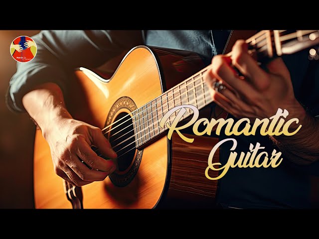 Beautiful Romantic Melodies - Best of Relaxing Love Songs - Spanish Guitar
