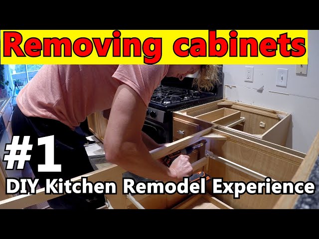 Removing Kitchen Cabinets - DIY Kitchen Remodel Experience #1