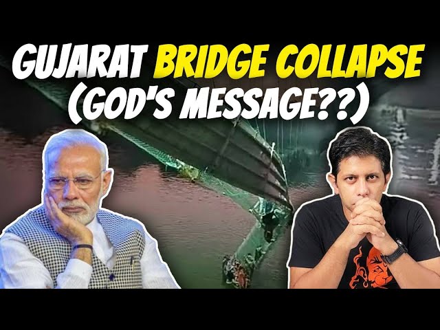 Morbi Bridge Collapse - God's Message to Gujarat & Modi? | Akash Banerjee
