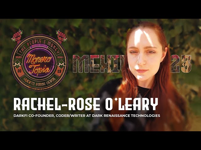 Anon Tech Revolution: Why and How with Rachel-Rose O'leary from DarkFi #Monerotopia23