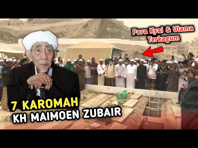 Inilah Bukti 7 Karomah KH Maimoen Zubair Yang Membuat Ulama Kagum Kok Bisa Wafat di Makkah