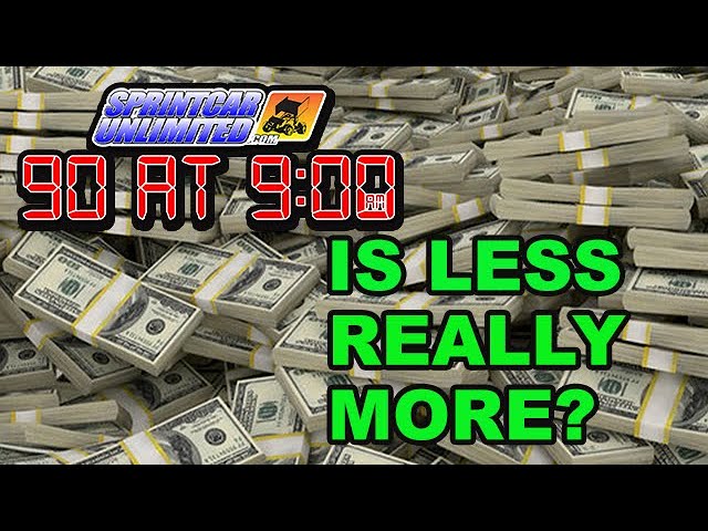 SprintCarUnlimited 90 at 9 for Thursday, April 25th: From the audience ... is less really more?