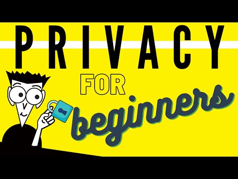 The Beginner’s Guide to Digital Privacy