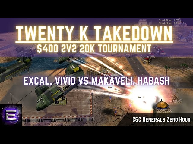 🔴 LIVE | ExCaL ViViD vs Makaveli, Habash | $400 TwentyKTakedown Tournament | 2v2 20k | C&C Zero Hour