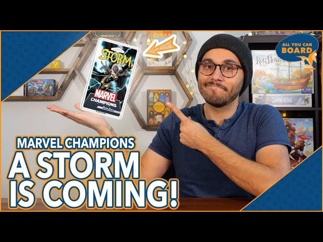 A STORM is Coming! | Marvel Champions | Storm Preview | A Separate WEATHER Deck!