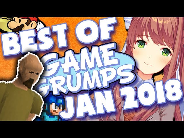 BEST OF Game Grumps - January 2018