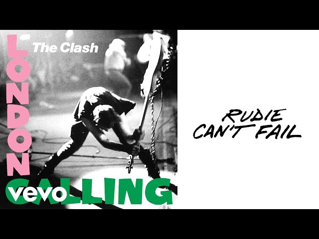 The Clash - Rudie Can't Fail (Official Audio)