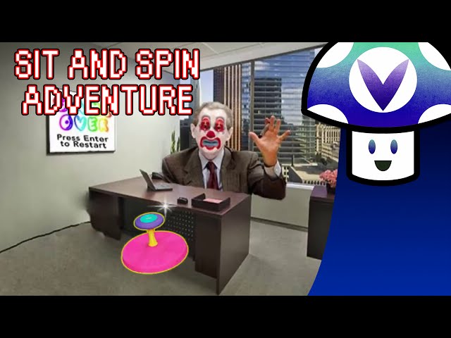 [Vinesauce] Vinny - Sit and Spin Adventure