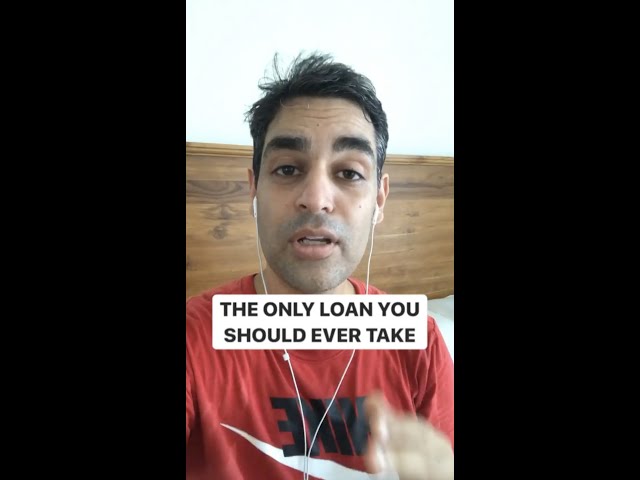 The Only Loan you should ever take! | Ankur Warikoo #Shorts