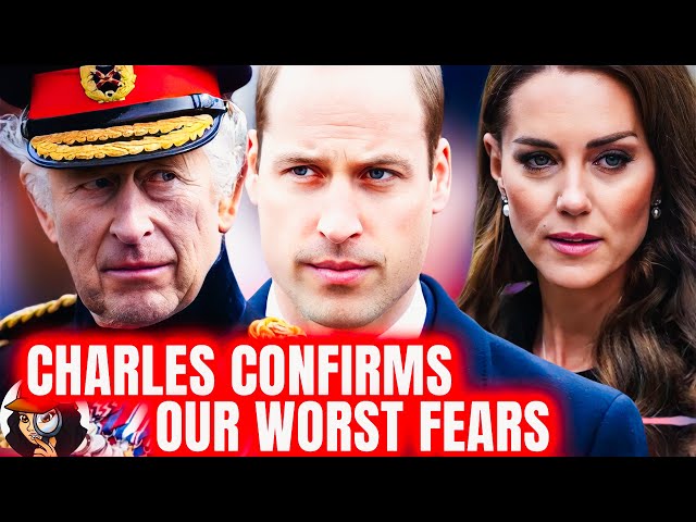 Charles Makes SURPRISE Announcement|Demands 4 William 2 Come Clean|Exposes TRUTH About Kate