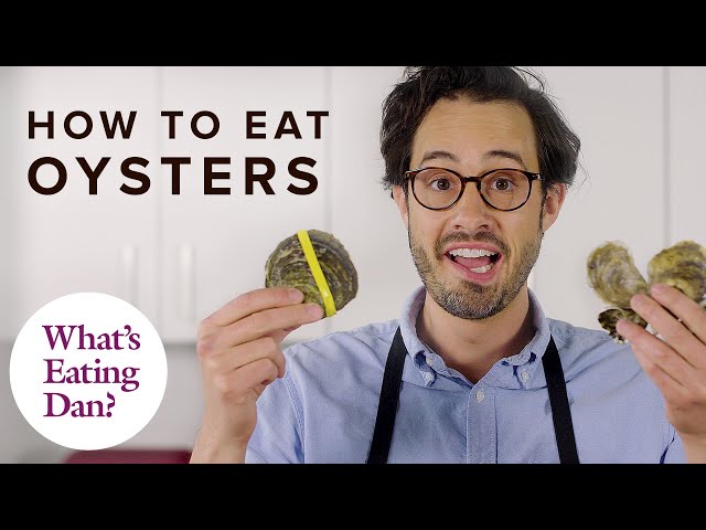 Why You Should Eat Oysters at Home (And How to Shuck Them!) | What’s Eating Dan