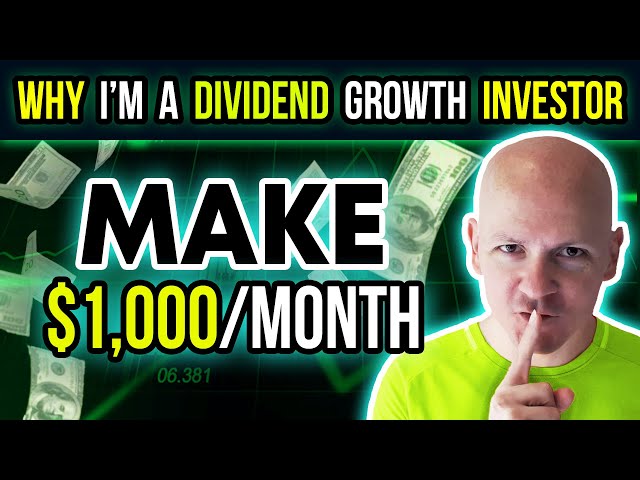 $1,000+ Per Month From Dividend Stocks! 5 Reasons Why I'm into Dividend Growth Investing
