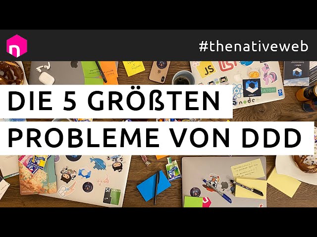 Die 5 größten Probleme von Domain-Driven Design (DDD) // deutsch