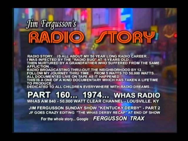 CLASSIC JIM FERGUSSON!!! - 1974 FIRST KY. DERBY 1875 - WHAS - JIM FERGUSSON'S RADIO STORY - RS 159XS