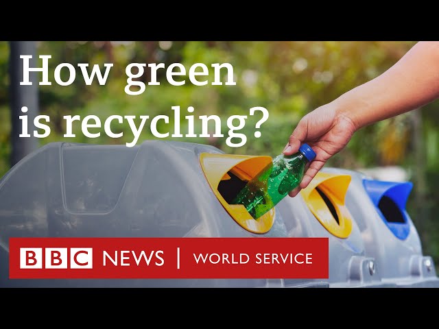 Does recycling help fight climate change? The Climate Question, BBC World Service