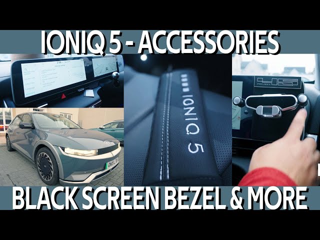 IONIQ 5 - More Accessories from BestEVMod and Others. Black Bezel Surround