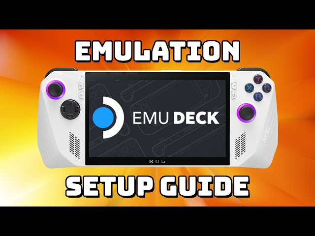 EmuDeck for Windows! Emulation Guide