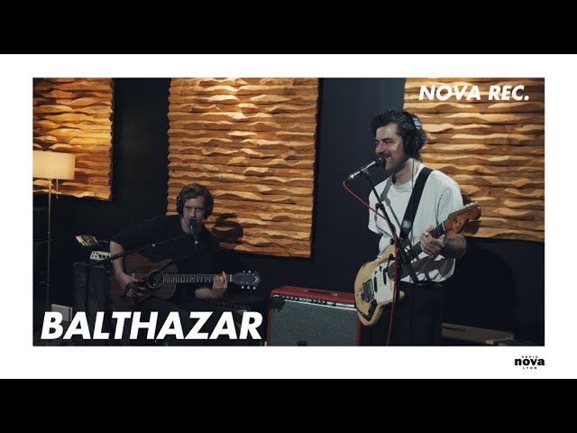 Balthazar en session live | Nova Rec.