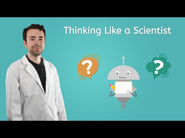 Thinking Like a Scientist - General Science for Kids!