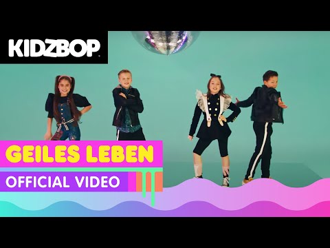 KIDZ BOP Kids - Geiles Leben (Official Video) [KIDZ BOP Germany]