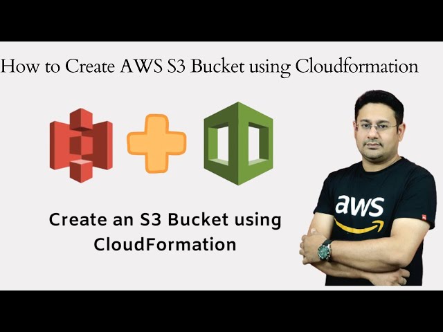 AWS Cloudformation Tutorial |  How to create S3 Bucket and Bucket Policy using cloudformation