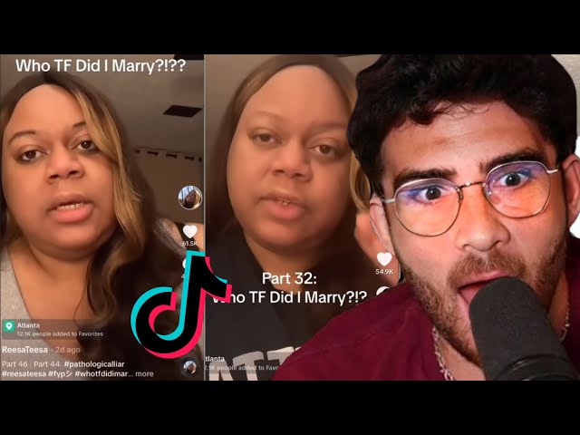 Who TF Did I Marry TikTok GETS EVEN WORSE ( Part 2) | Hasanabi reacts