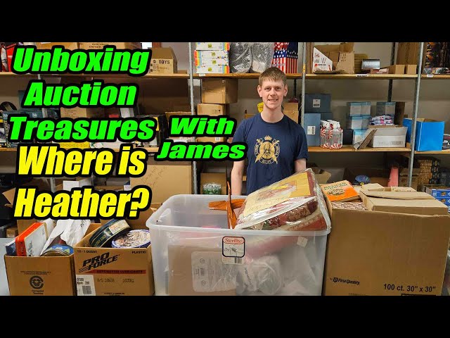 Unboxing auction items With James - Why is Heather Not here? Check out the cool stuff