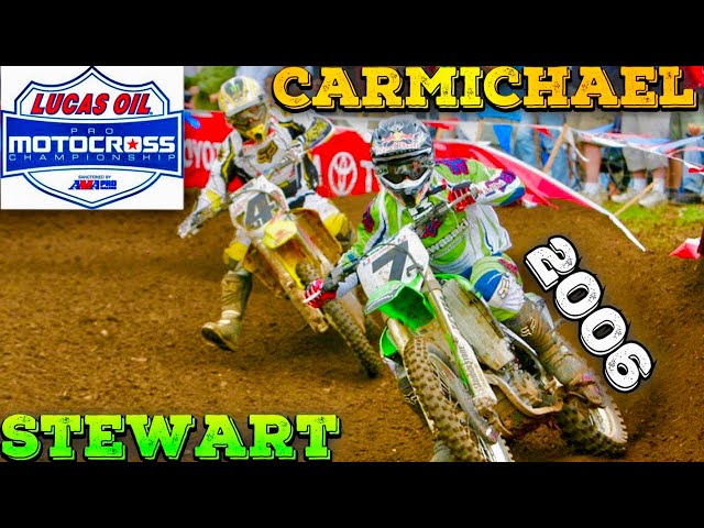 RICKY CARMICHAEL VS JAMES STEWART - 2006 OUTDOORS