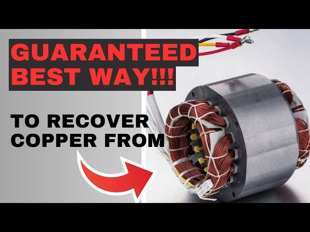 How To Recover Copper From Electric Motors🔥🔥🔥Best Way!!!