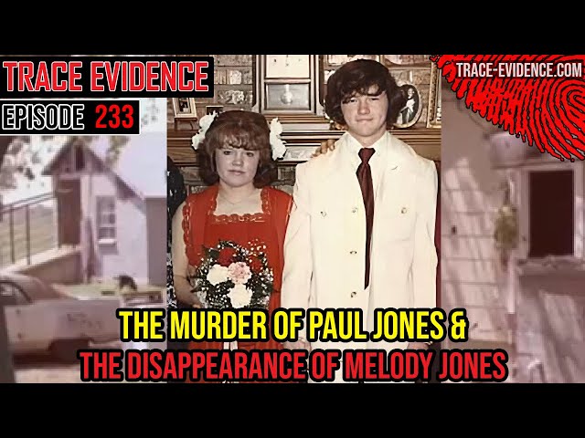 233 - Paul and Melody Jones