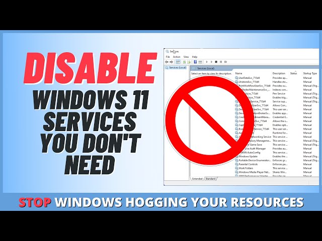 Disable Windows 11 Services You Don't Need