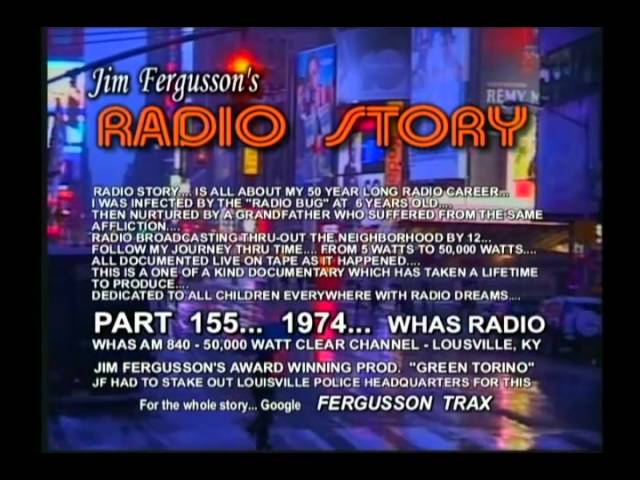 CLASSIC JIM FERGUSSON!!! - 1974 GREEN TORINO STAKEOUT - WHAS - JIM'S RADIO STORY - RS 152