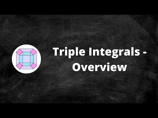 Triple Integrals