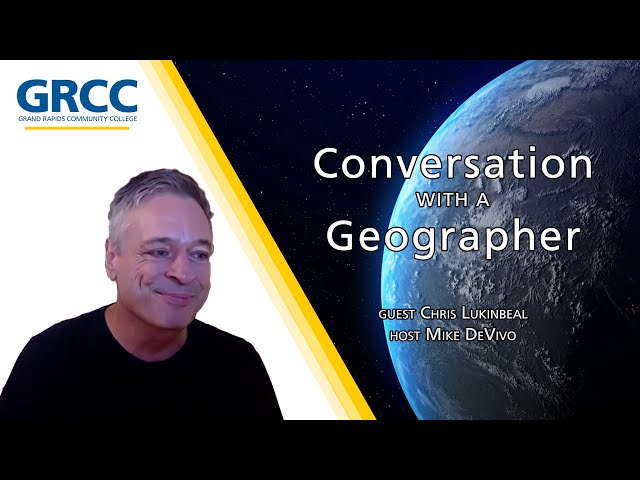 Conversation With a Geographer: Dr. Chris Lukinbeal