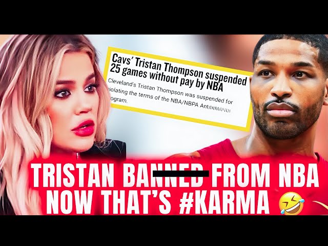 Tristan BANNED From NBA|Khloe DEFENDS Him| When It Comes CHEATING Tristan Stand On BUSINESS
