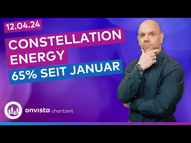 Constellation Energy - Plus 65% seit Januar