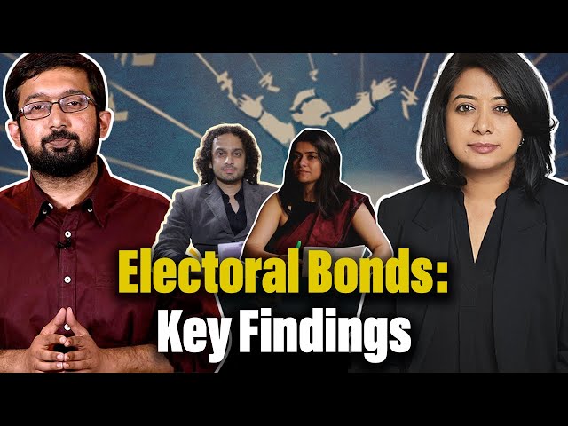 Electoral bonds data: What have we found? | Aditya Menon | Faye Dsouza