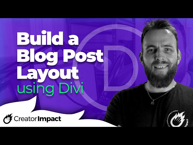 How to Create a Divi Blog Post Template (using Divi Theme Builder)