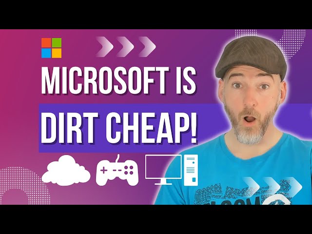 Microsoft is dirt cheap