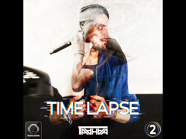 DJ TAAHAA - Time Lapse EP 2 ( Persian House )