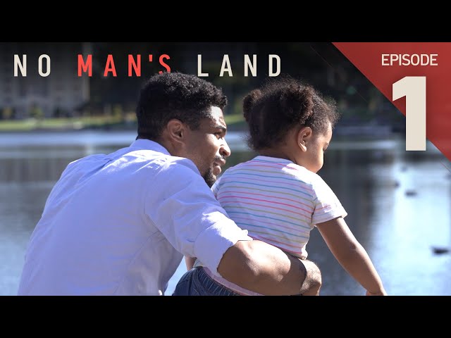[Episode 1] NO MAN'S LAND: Single and Homeless With a Baby
