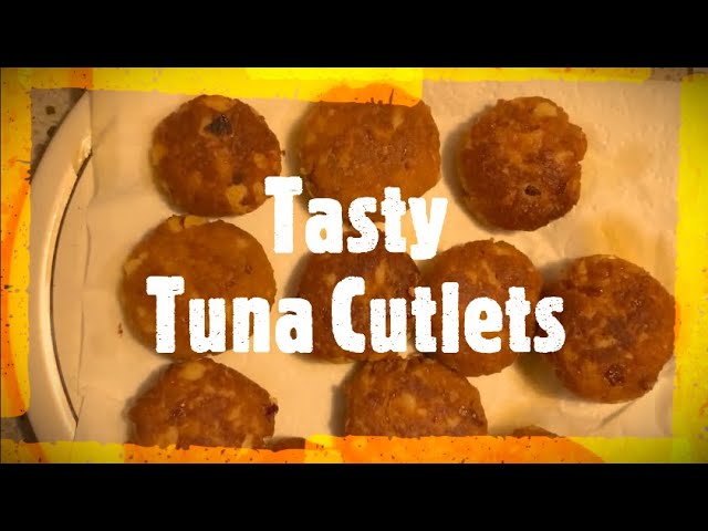 TASTY  CANNED TUNA FISH CUTLETS