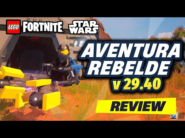 LO QUE DEBES SABER Evento de STARWARS Aventuras Rebeldes  | Review v29.40 LEGO Fortnite